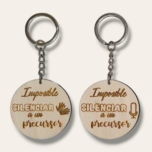 Llavero "No se puede silenciar a un precursor"